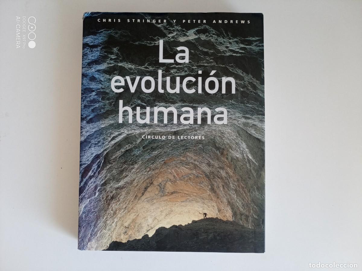 Gebrauchte B&uuml;cher: CHRIS STRINGER Y PETER ANDREWS. LA EVOLUCI&Oacute;N HUMANA. 2005. FOLIO. MUY ILUSTRADO.