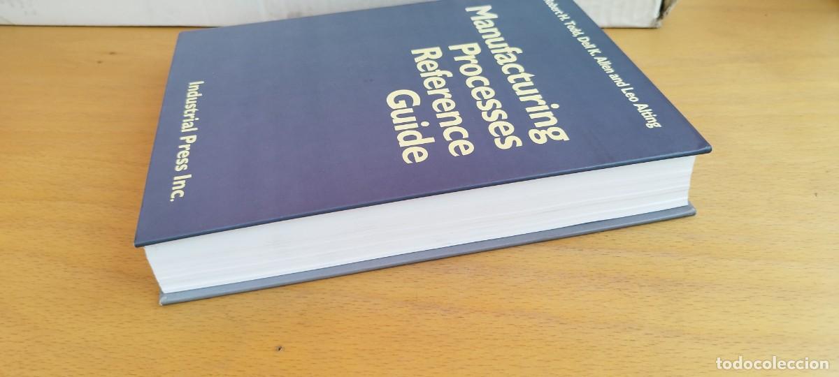 Libros de segunda mano de ciencias: MANUFACTURING PROCESSES REFERENCE GUID/ EN INGLES Gu&iacute;a de referencia de procesos de fabricaci&oacute;n - Foto 4