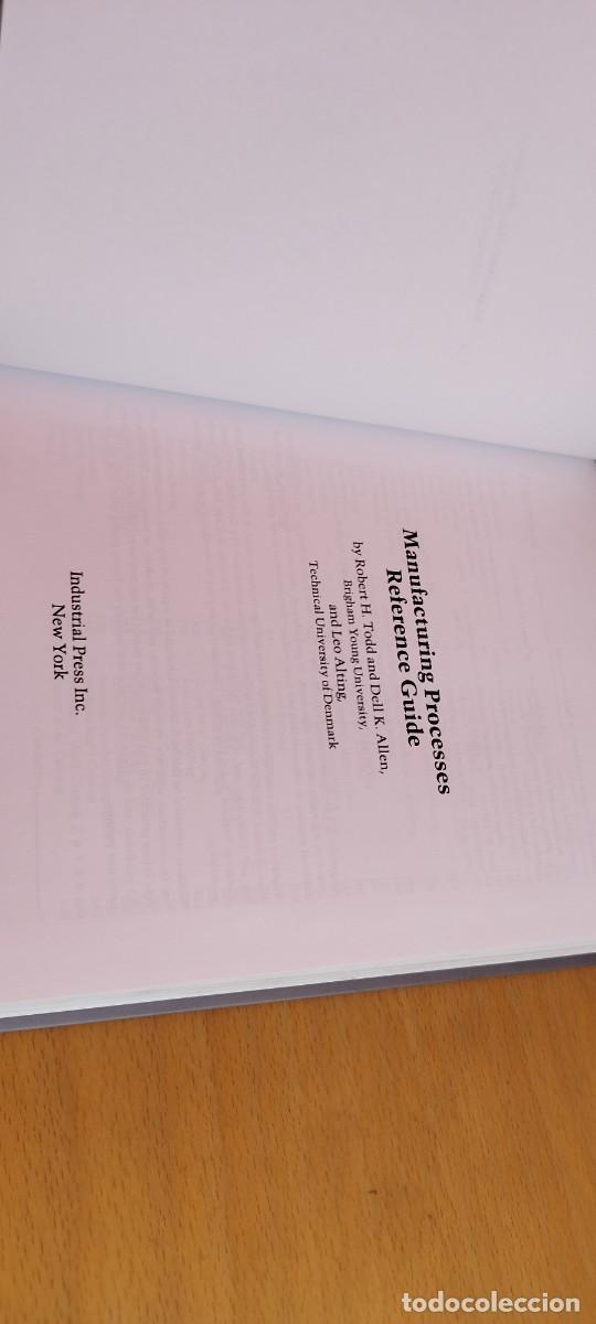 Libros de segunda mano de ciencias: MANUFACTURING PROCESSES REFERENCE GUID/ EN INGLES Gu&iacute;a de referencia de procesos de fabricaci&oacute;n - Foto 7