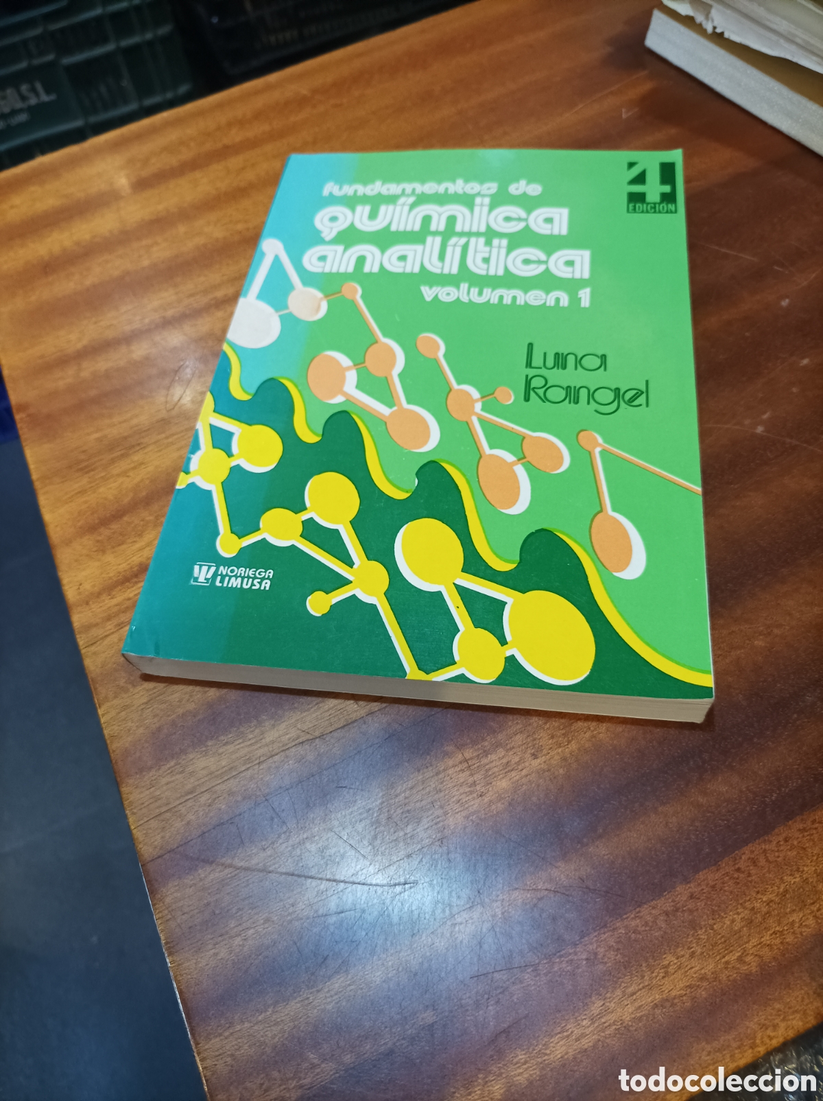 Libros de segunda mano de ciencias: FUNDAMENTOS DE QU&Iacute;MICA ANAL&Iacute;TICA.VOLUMEN ILUNA RANGEL . EDITORIAL LIMUSA.