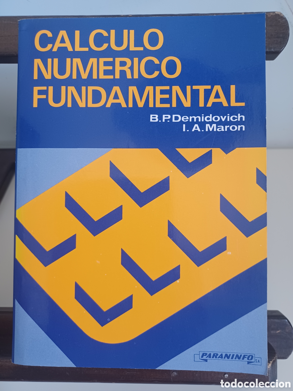 Libros de segunda mano de ciencias: C&aacute;lculo num&eacute;rico fundamental/ Demidovich & Maron/ Paraninfo, 1985
