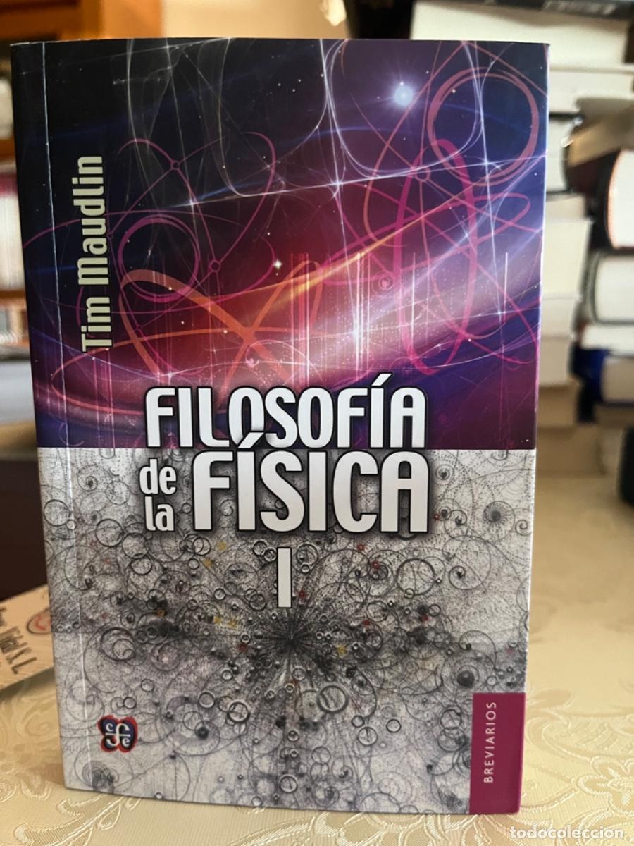 Libros de segunda mano de ciencias: Maudlin, Tim.- Filosof&iacute;a de la f&iacute;sica. I. El espacio y el tiempo