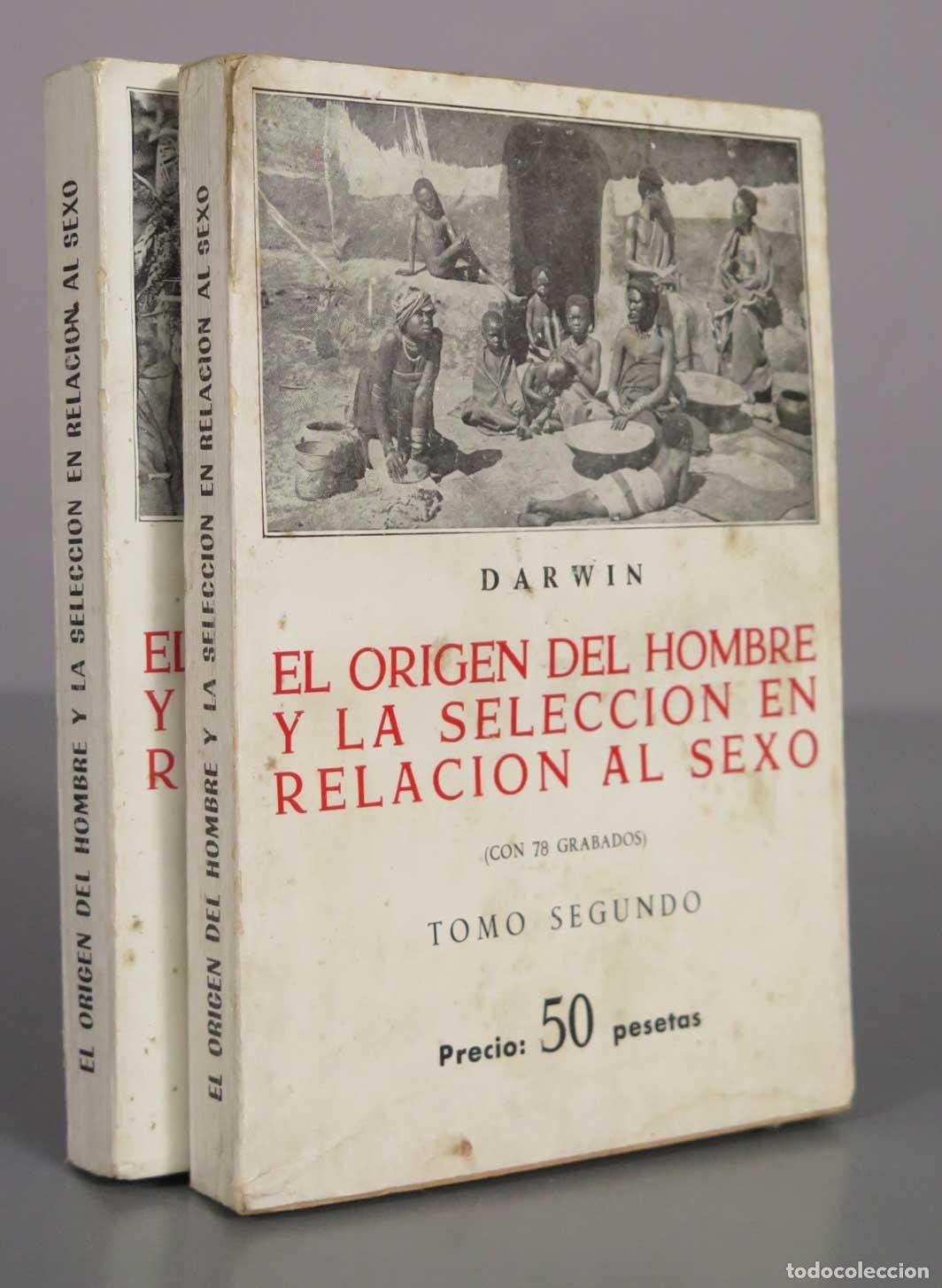 Libros de segunda mano: El origen del hombre y la selecci&oacute;n en relaci&oacute;n al sexo - Charles Darwin - Ediciones Ib&eacute;ricas