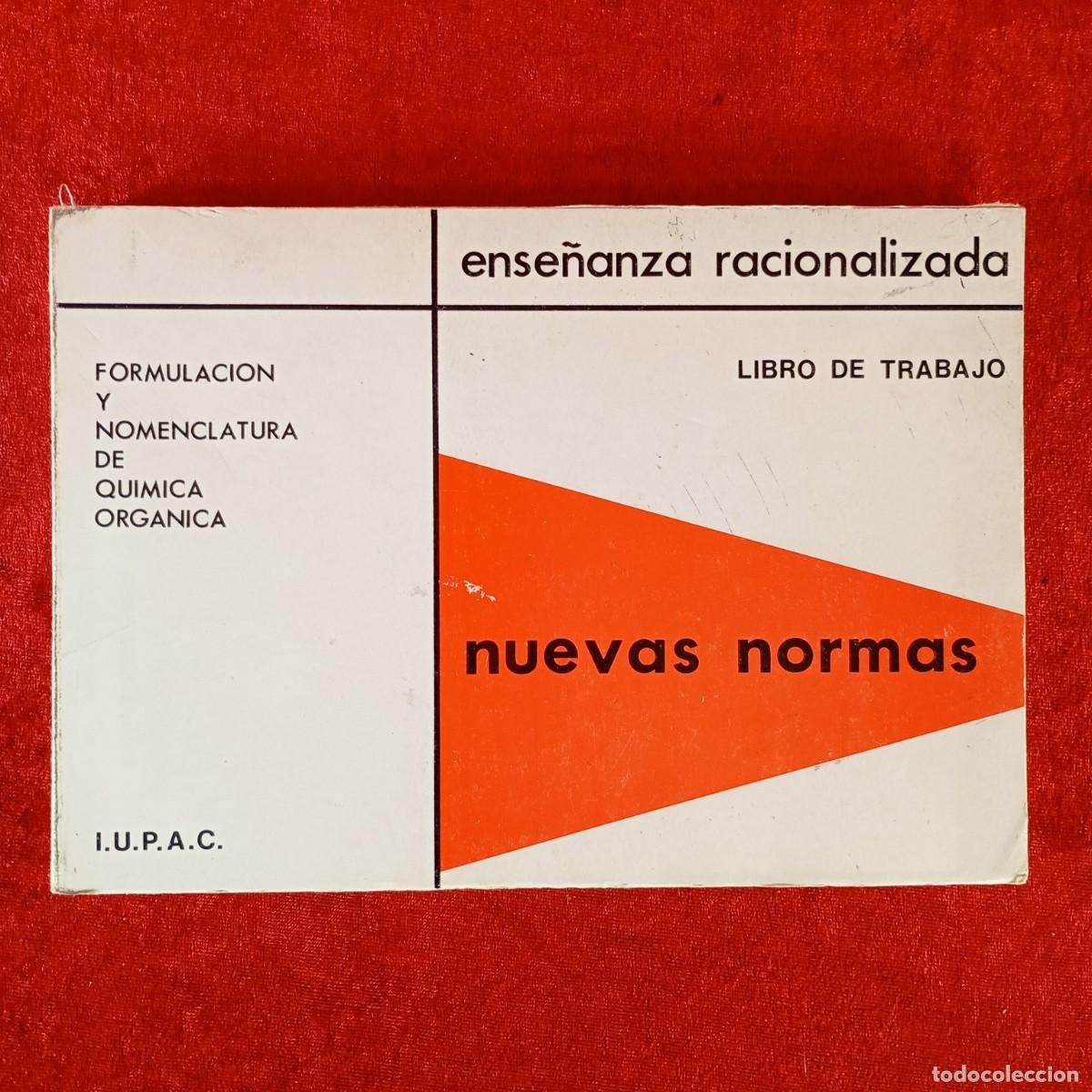 Libros de segunda mano de ciencias: FORMULACION Y NOMENCLATURA DE QUIMICA ORGANICA (NUEVAS NORMAS) -A. GARCIA, J.E. PADILLA / 1066