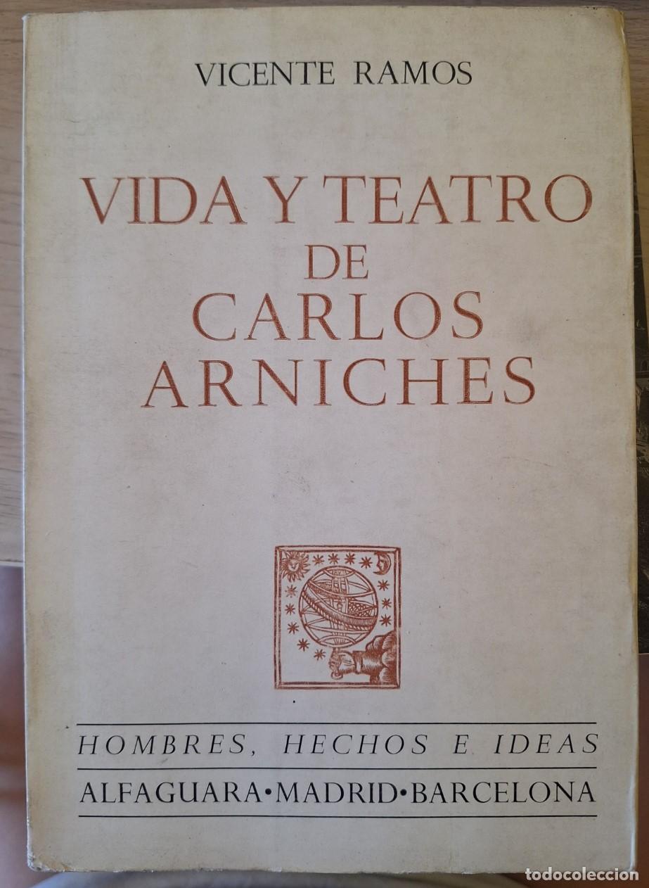 Libros de segunda mano de ciencias: VIDA Y TEATRO DE CARLOS ARNICHES. - RAMOS, Vicente. - Foto 1