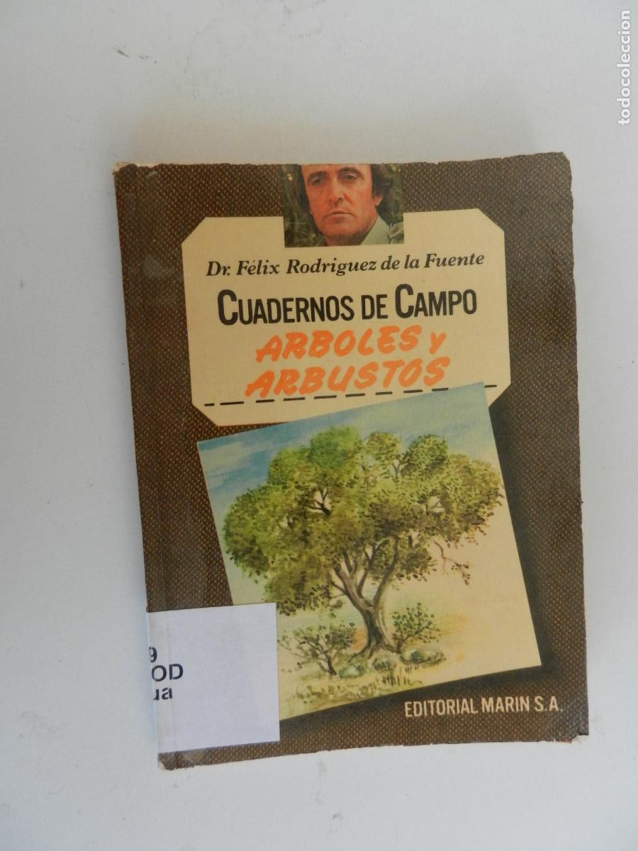 Libros de segunda mano: &Aacute;RBOLES Y ARBUSTOS-CUADERNOS DE CAMPO - DR. F&Eacute;LIX RODR&Iacute;GUEZ DE LA FUENTE-N&ordm; 60-EDITORIAL MAR&Iacute;N 1978.
