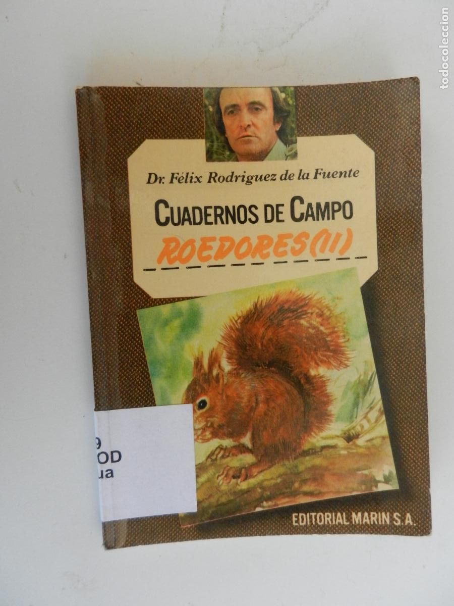 Libros de segunda mano: ROEDORES (II)-CUADERNOS DE CAMPO - DR. F&Eacute;LIX RODR&Iacute;GUEZ DE LA FUENTE-N&ordm; 59-EDITORIAL MAR&Iacute;N 1978.