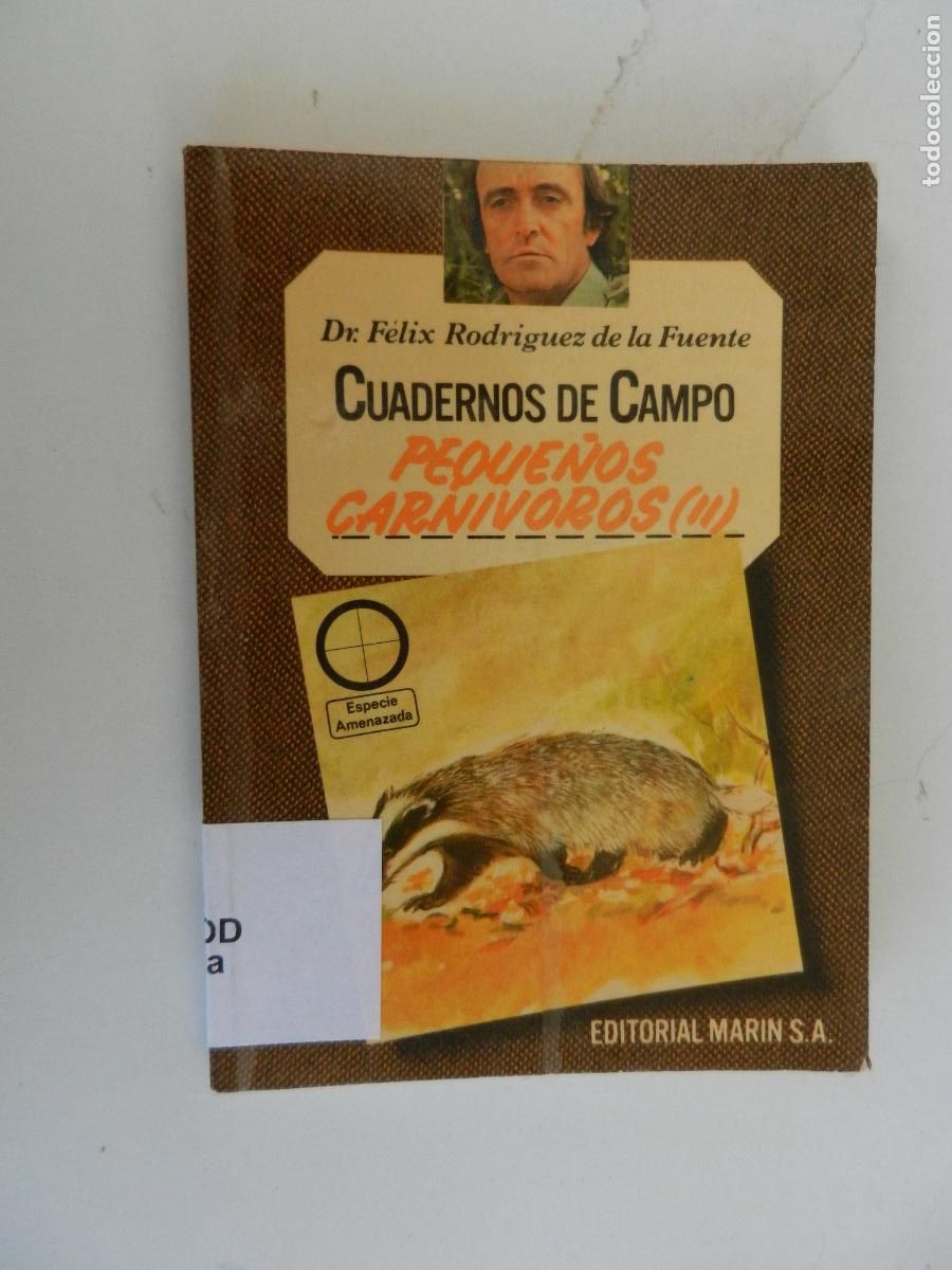 Libros de segunda mano: PEQUE&Ntilde;OS CARNIVOROS (II)-CUADERNOS DE CAMPO - DR. F&Eacute;LIX RODR&Iacute;GUEZ DE LA FUENTE-N&ordm; 49-ED. MAR&Iacute;N 1978.