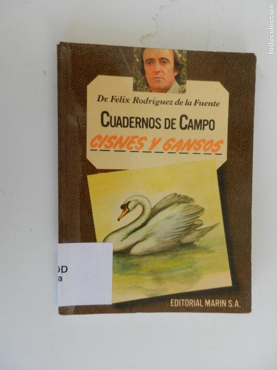 Libros de segunda mano: CISNES Y GANSOS -CUADERNOS DE CAMPO - DR. F&Eacute;LIX RODR&Iacute;GUEZ DE LA FUENTE-N&ordm; 48-EDITORIAL MAR&Iacute;N 1978.
