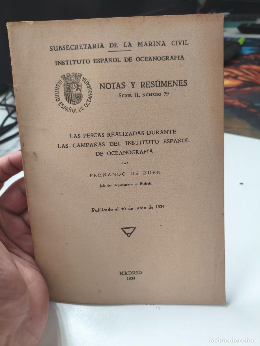 Libros de segunda mano: Las pescas realizadas campa&ntilde;as del instituto espa&ntilde;ol de oceanograf&iacute;a. Fernando de Buen.