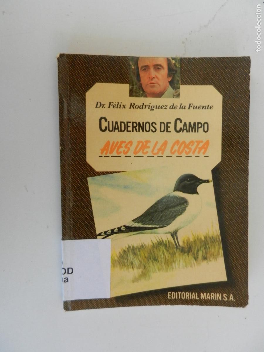 Libros de segunda mano: AVES DE LA COSTA CUADERNOS DE CAMPO - DR. F&Eacute;LIX RODR&Iacute;GUEZ DE LA FUENTE-N&ordm; 37-EDITORIAL MAR&Iacute;N 1978.