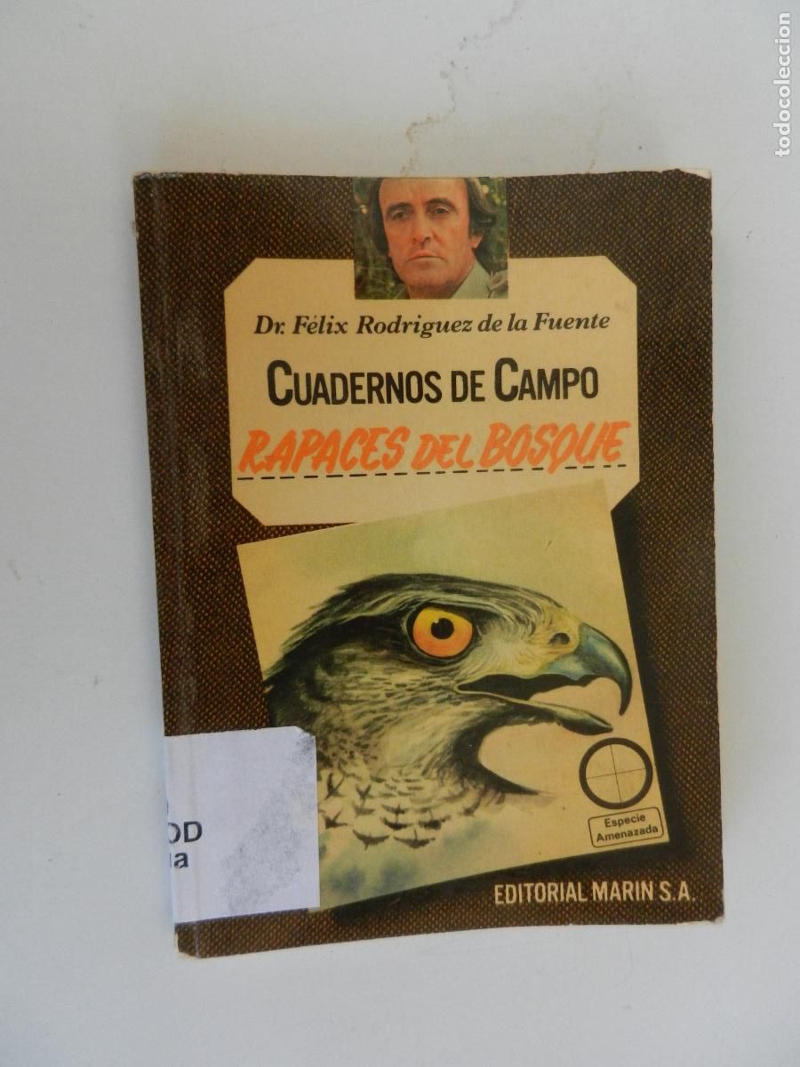 Libros de segunda mano: RAPACES DEL BOSQUE - CUADERNOS DE CAMPO -DR. F&Eacute;LIX RODR&Iacute;GUEZ DE LA FUENTE-N&ordm; 36-EDITORIAL MAR&Iacute;N 1978
