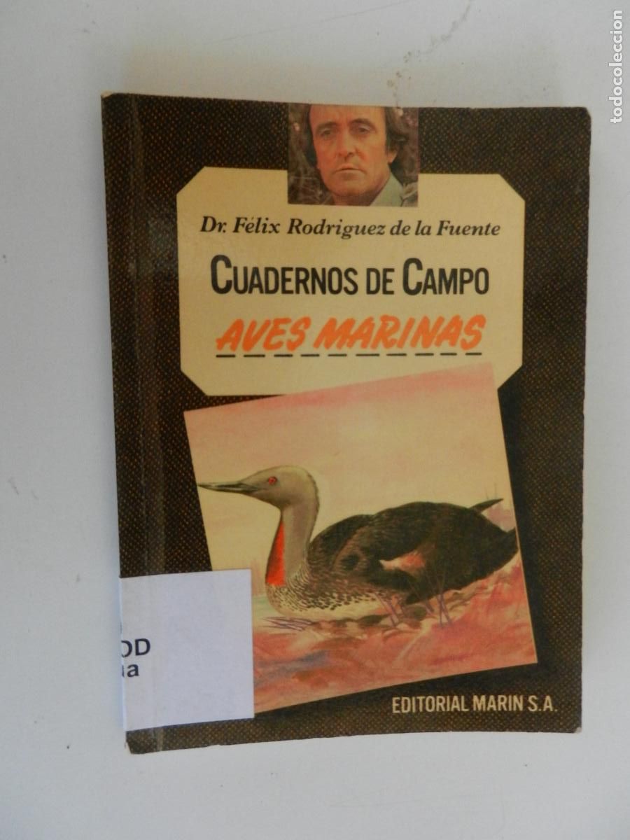 Libros de segunda mano: AVES MARINAS-CUADERNOS DE CAMPO - DR. F&Eacute;LIX RODR&Iacute;GUEZ DE LA FUENTE-N&ordm; 34-EDITORIAL MAR&Iacute;N 1978.
