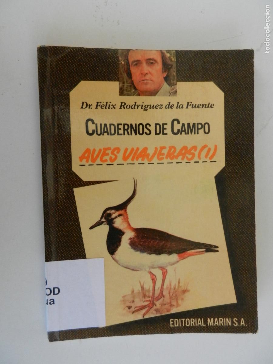 Libros de segunda mano: AVES VIAJERAS (I)-CUADERNOS DE CAMPO - DR. F&Eacute;LIX RODR&Iacute;GUEZ DE LA FUENTE-N&ordm; 28-EDITORIAL MAR&Iacute;N 1978