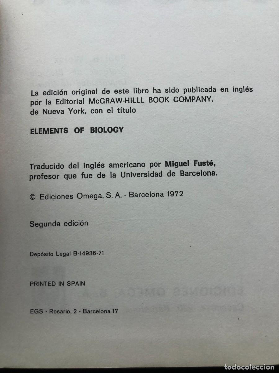 Libros de segunda mano: ELEMENTOS DE BIOLOG&Iacute;A - PAUL B. WEISZ - EDICIONES OMEGA - 1972 / 1380 - Foto 3