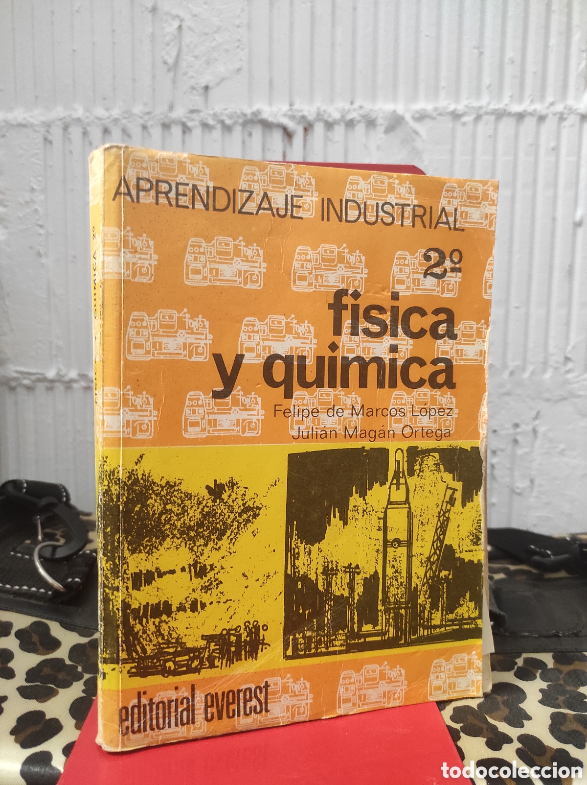 Libros de segunda mano de ciencias: APRENDIZAJE INDUSTRIAL 2&ordm; F&Iacute;SICA Y QU&Iacute;MICA - FELIPE DE MARCOS L&Oacute;PEZ Y JULI&Aacute;N (PEDIDO MINIMO 10&euro;)