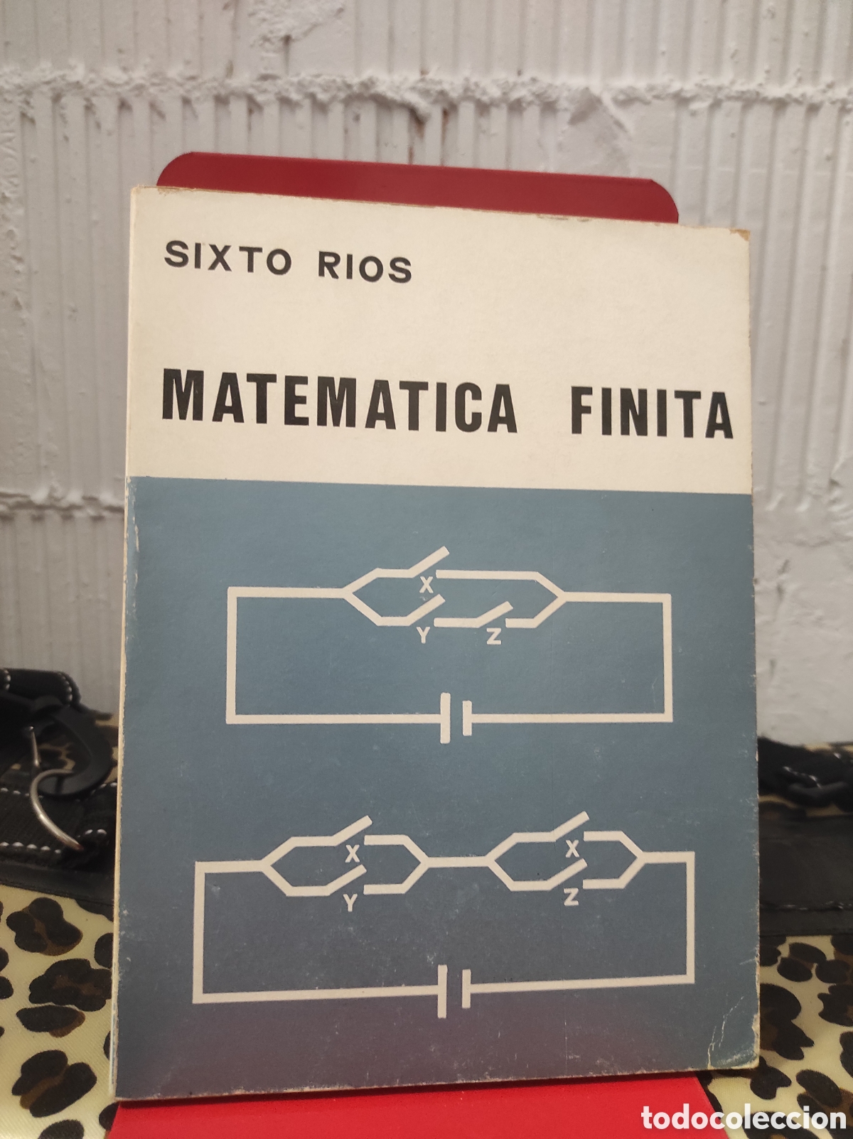 Libros de segunda mano de ciencias: Sixto R&iacute;os - Matem&aacute;tica finita. Conjuntos, l&oacute;gica, estructuras, probabilidades (PEDIDO MINIMO 10&euro;)