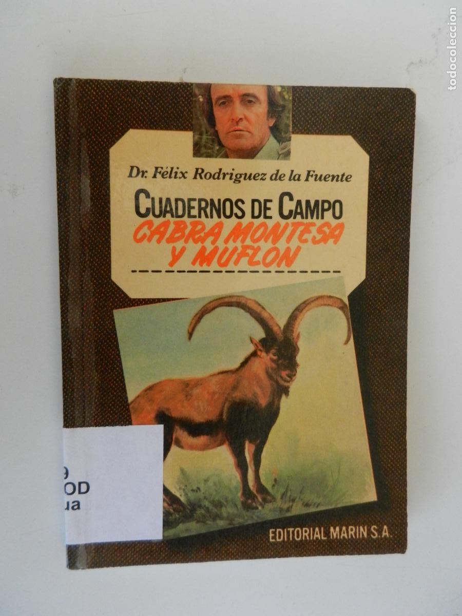 Libros de segunda mano: CABRA MONTESA Y MUFL&Oacute;N - CUADERNOS DE CAMPO - DR. F&Eacute;LIX RODR&Iacute;GUEZ DE LA FUENTE-N&ordm; 7 -ED. MAR&Iacute;N 1978.