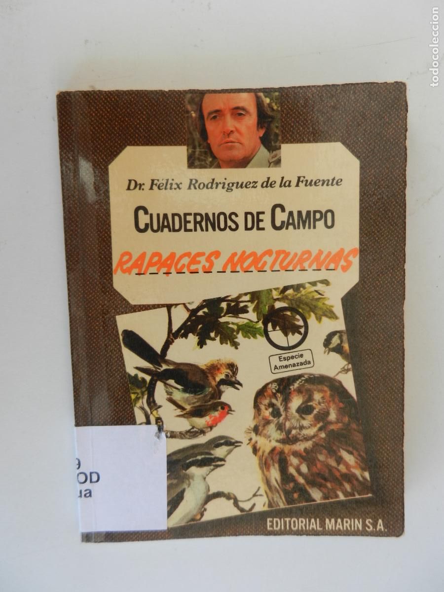 Libros de segunda mano: RAPACES NOCTURNAS-CUADERNOS DE CAMPO - DR. F&Eacute;LIX RODR&Iacute;GUEZ DE LA FUENTE-N&ordm; 4 -EDITORIAL MAR&Iacute;N 1978