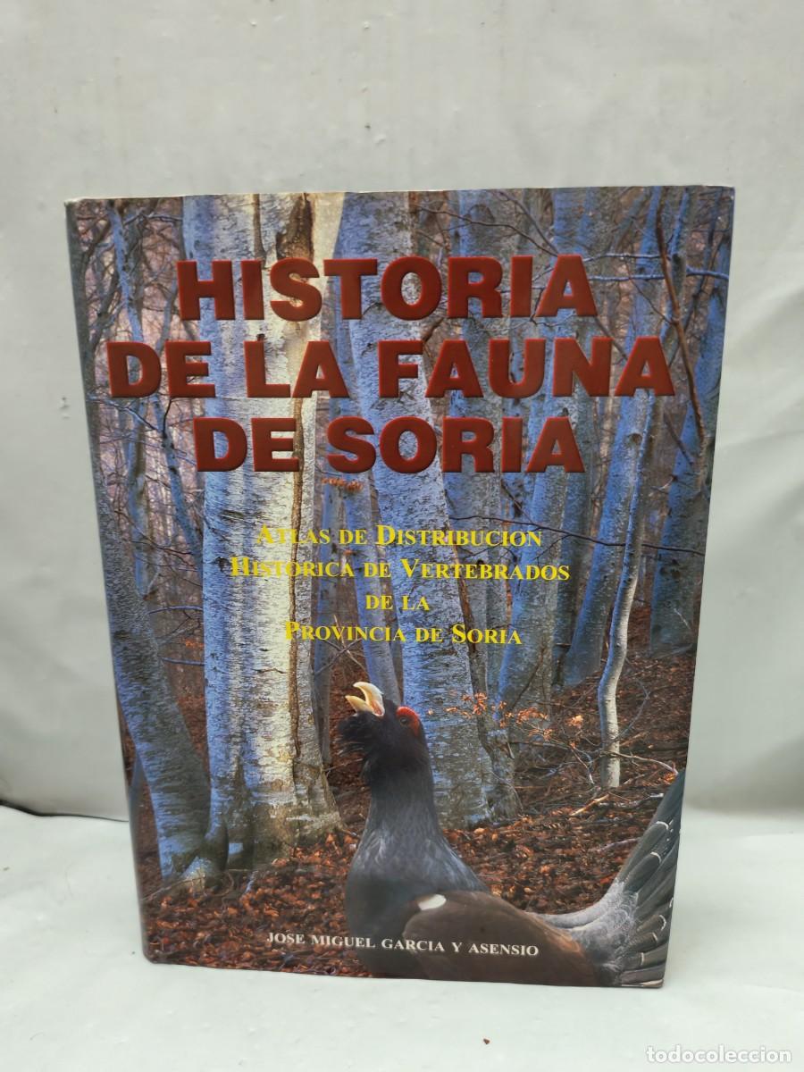 Gebrauchte B&uuml;cher: Historia de la Fauna en Soria, Tomo II (Primera edici&oacute;n, tapa dura)
