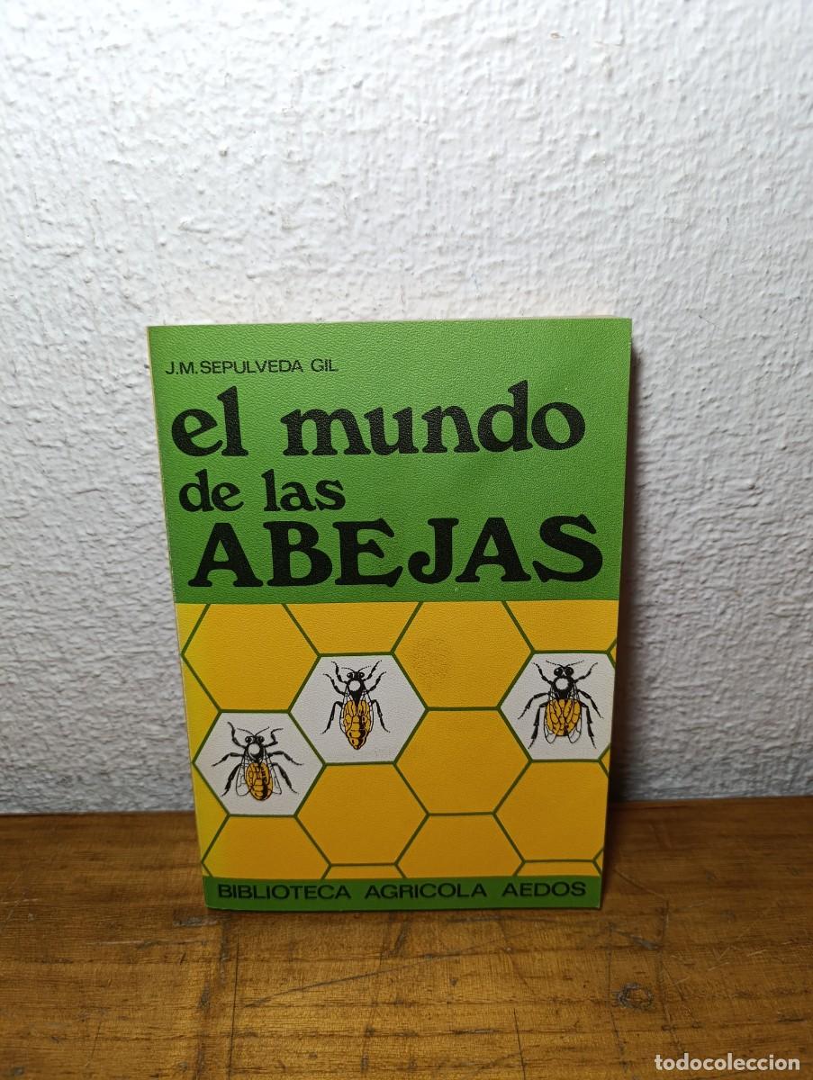 Libros de segunda mano: El Mundo de las Abejas - Sep&uacute;lveda Gil Aedos 198