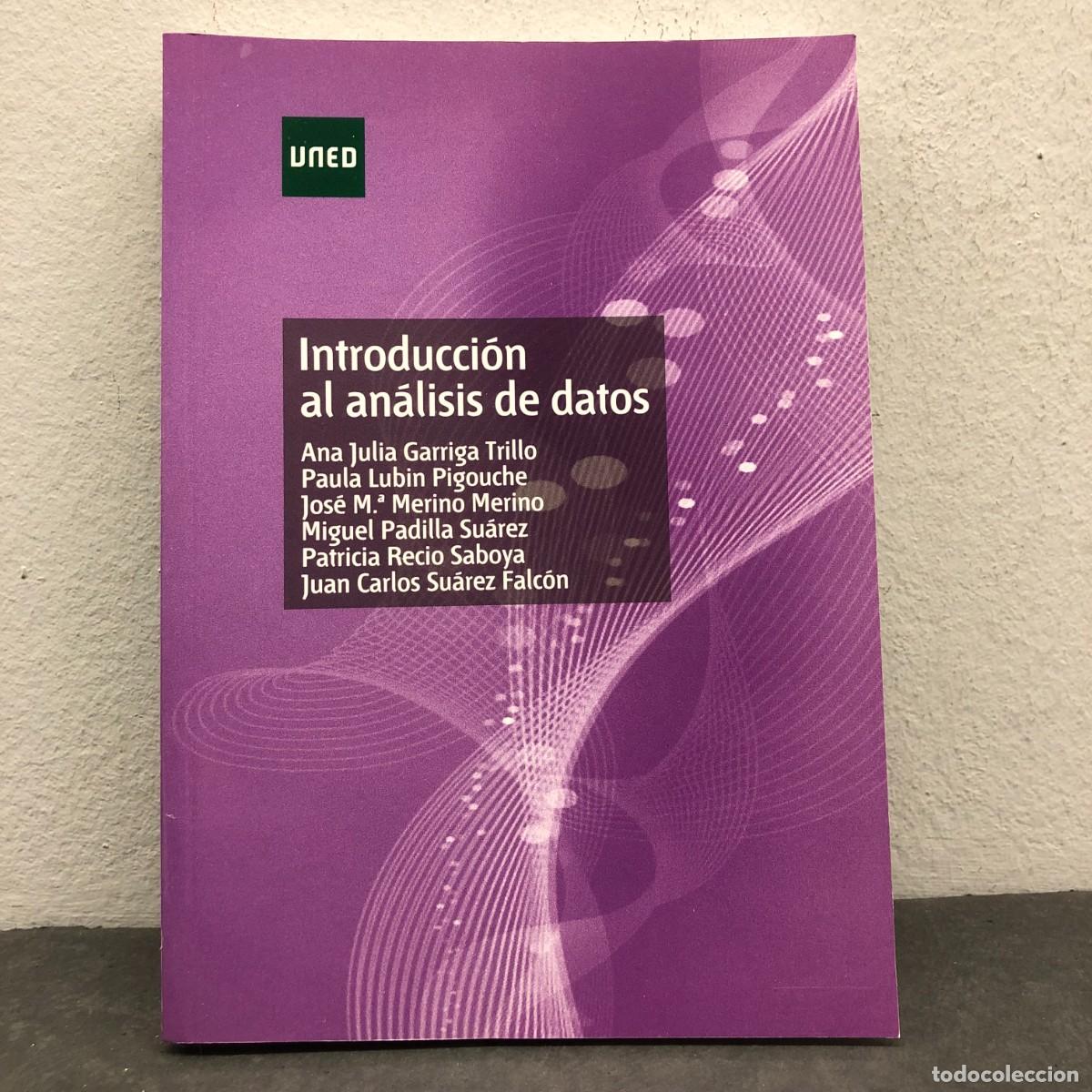 Libros de segunda mano de ciencias: INSTRODUCCI&Oacute;N AL AN&Aacute;LISIS DE DATOS - UNED - ANA JULIA GARRIGA TRILLO, PAULA LUBIN PIGOUCHE / 1570