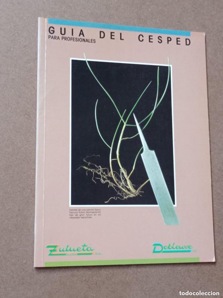 Libros de segunda mano: GU&Iacute;A DEL CESPED PARA PROFESIONALES. Semillas Zulueta. ESPECIES, T&Eacute;CNICAS DE SIEMBRA, MEZCLAS. VER ++