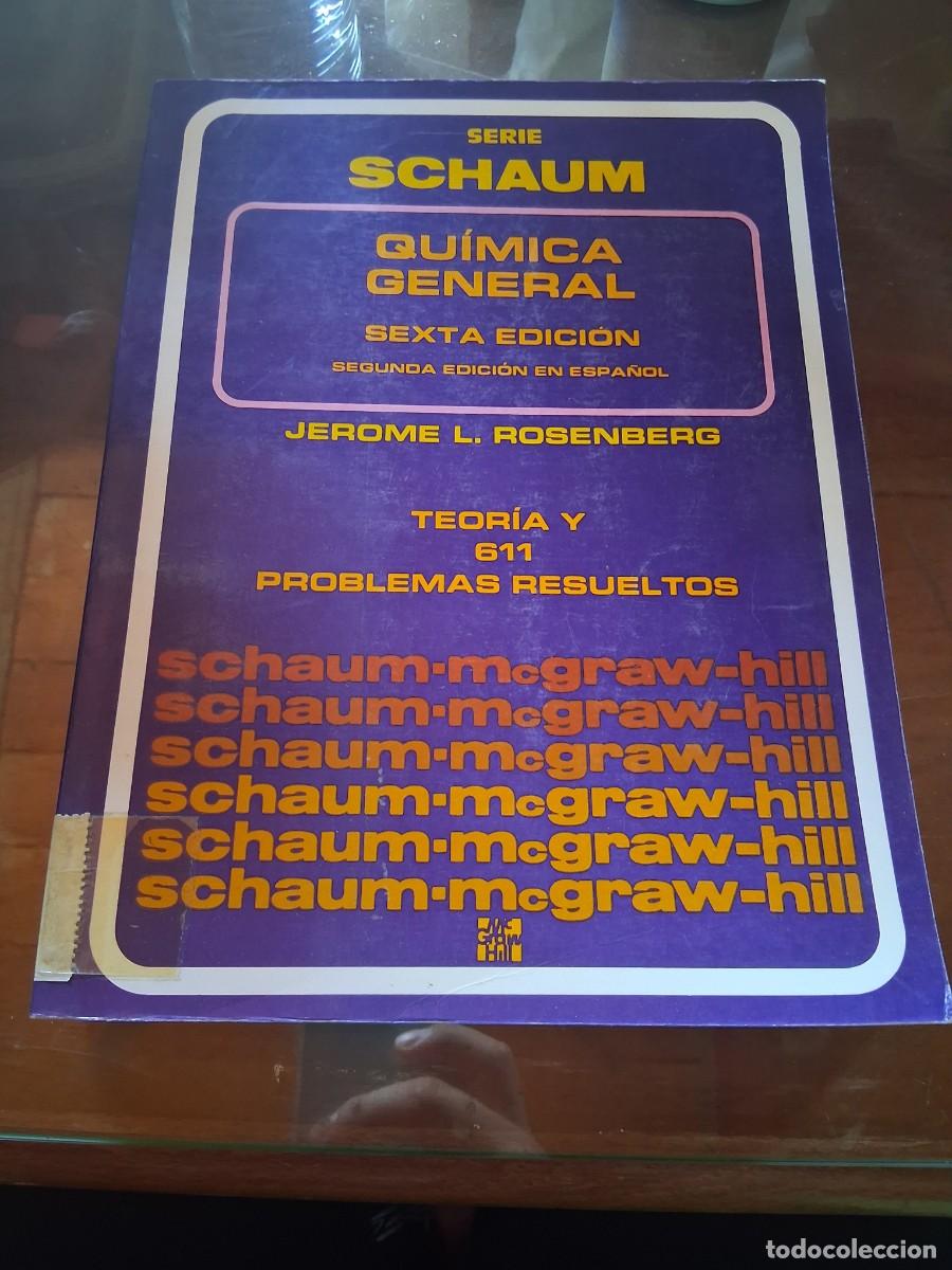 Libros de segunda mano de ciencias: Libro Quimica general serie SCHAUM sexta edici&oacute;n McGraw Hill problemas teor&iacute;a y problemas