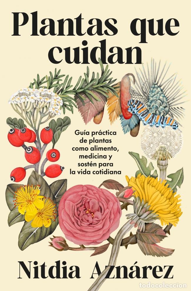 Libros de segunda mano: Plantas que cuidan. - Nitdia Azn&aacute;rez.