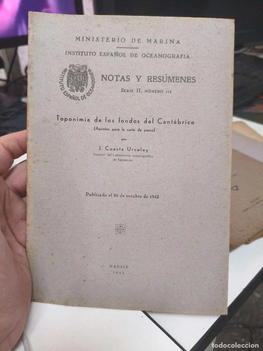 Libros de segunda mano: Toponimia de los fondos del Cant&aacute;brico. J. Cuesta Urcelay. 1943. Oceanograf&iacute;a.
