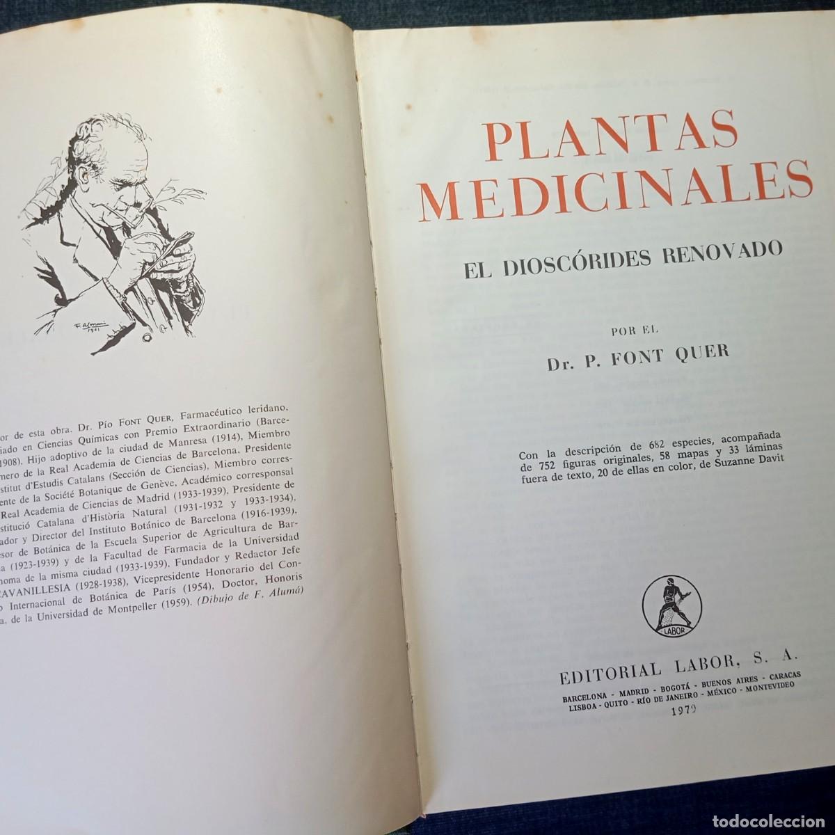Libros de segunda mano: ⚜️ L03. Plantas Medicinales El Diosc&oacute;rides Renovado Font Quer Editorial Labor 1979 Bibliofilia