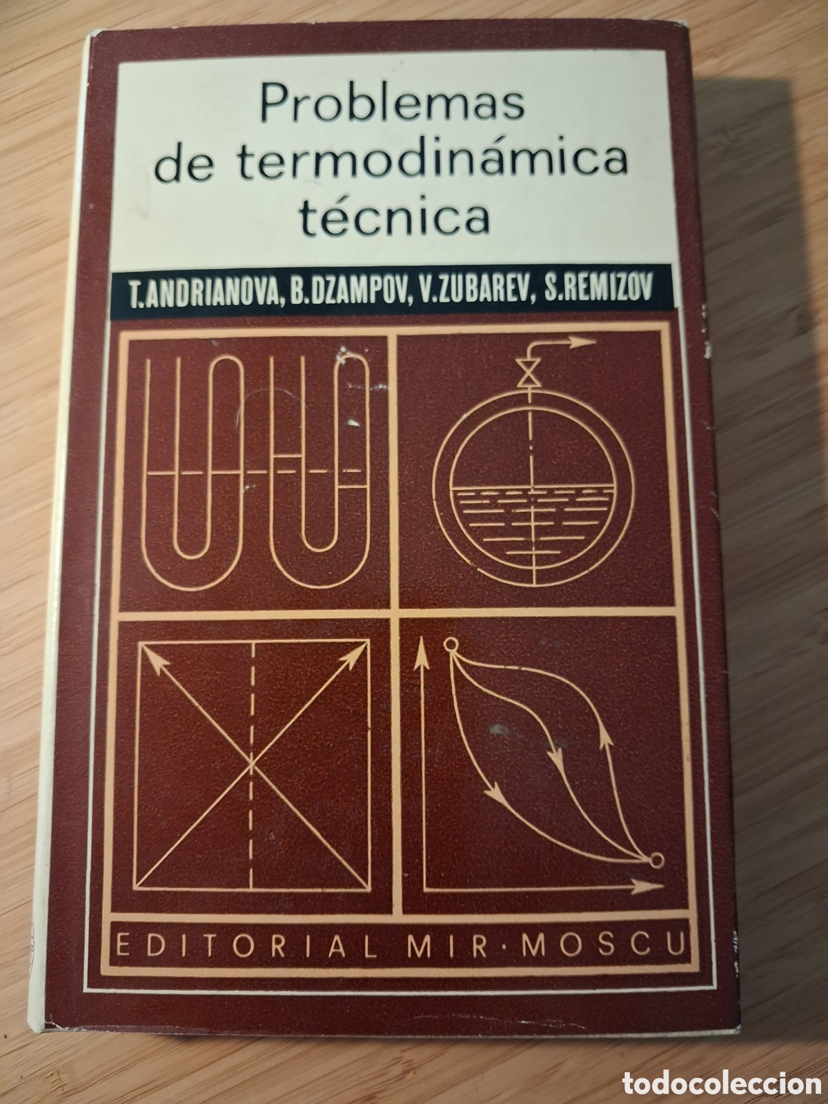Libros de segunda mano de ciencias: Problemas de termodinamica tecnica - Andrianova, Dzampov, Zubarev, Remizov (MIR 1984)
