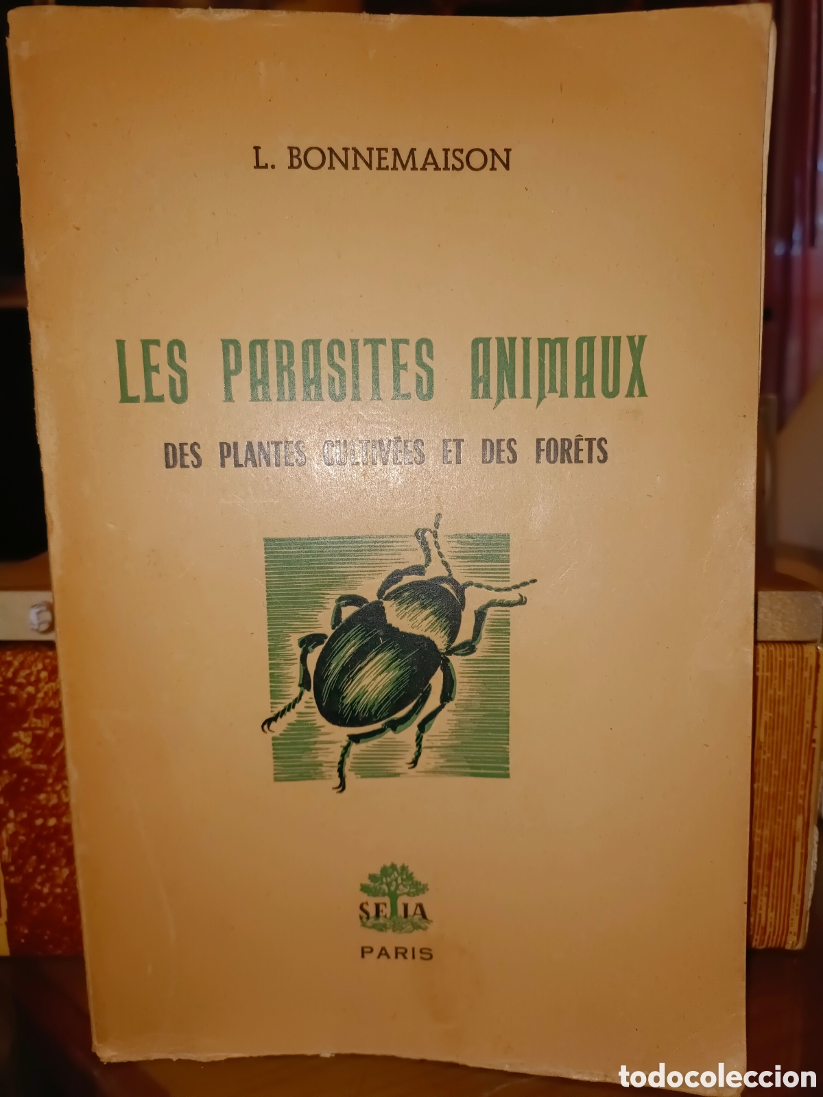 Libros de segunda mano: Les Parasites animaux des plantes cultivees