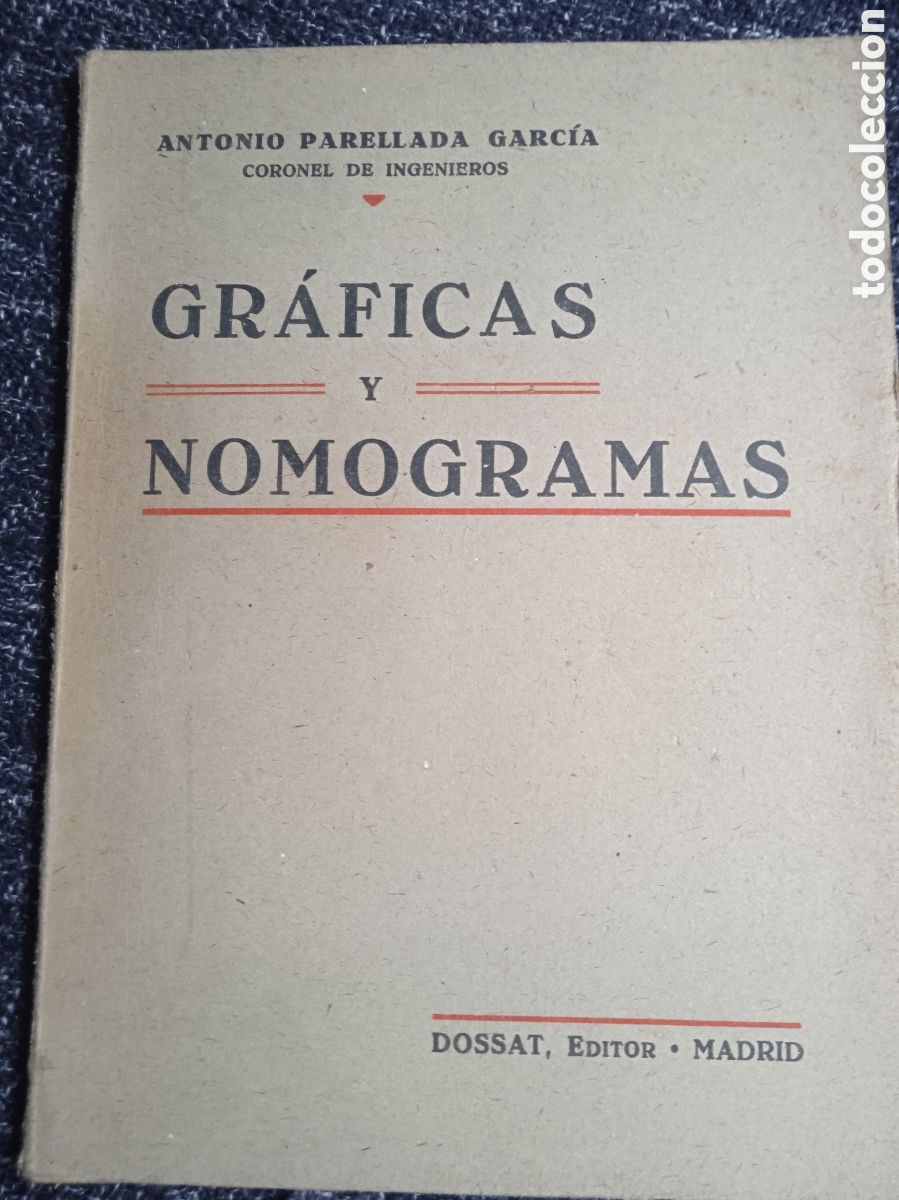 Libros de segunda mano de ciencias: Graficas y nomogramas / Antonio Parellada Garcia -ED. Dossat editor - Foto 1