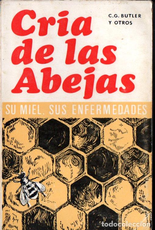 Libros de segunda mano: BUTLER : CR&Iacute;A DE LAS ABEJAS - APICULTURA (ACRIBIA, 1970)