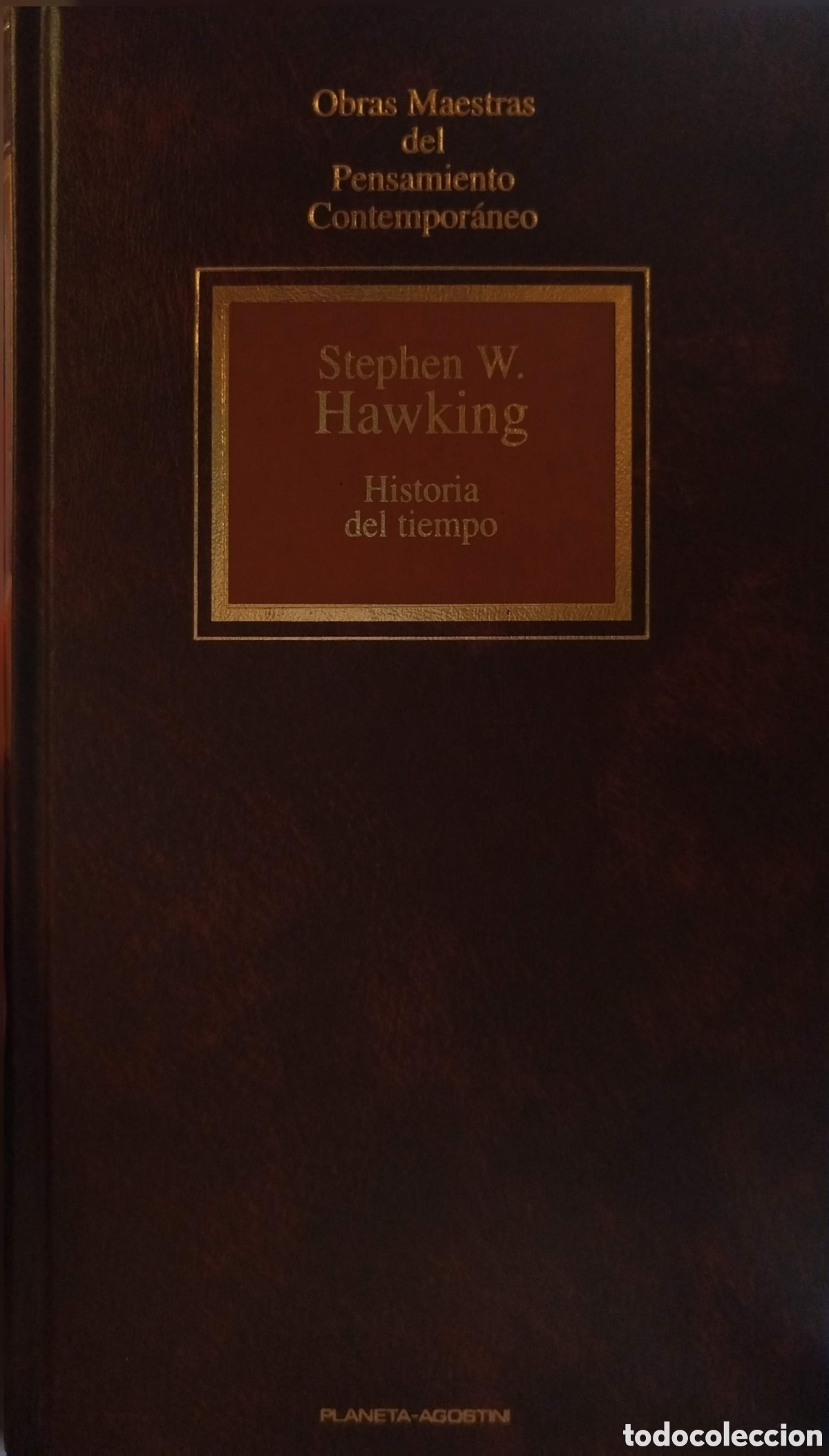 Libros de segunda mano de ciencias: Historia del tiempo. Stephen W.Hawking. Planeta de Agostini. 1992.
