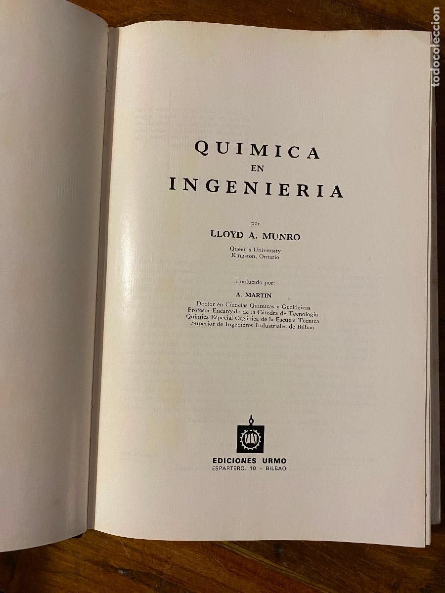 Libros de segunda mano de ciencias: QUIMICA EN INGENIERIA, LLOYD A. MUNRO, EDIT. URMO, BILBAO - Foto 4
