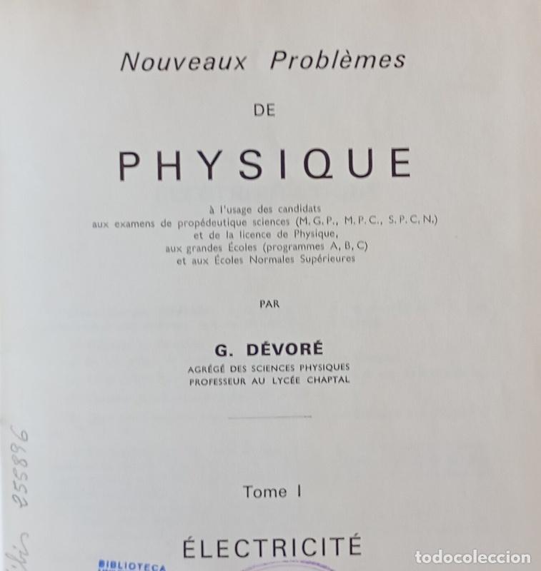 Libros de segunda mano de ciencias: NOUVEAUX PROBLEMES DE PHYSIQUE - G. DEVORE - EDIT. LIBRAIRiE VUIBERT. PARIS. 1964 - Foto 2