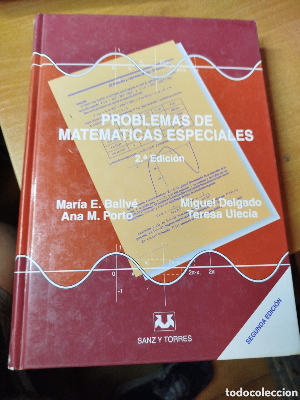 Libros de segunda mano de ciencias: Problemas de matem&aacute;ticas especiales. Mar&iacute;a ballve. Miguel Delgado. Sanz y Torres. Matem&aacute;ticas