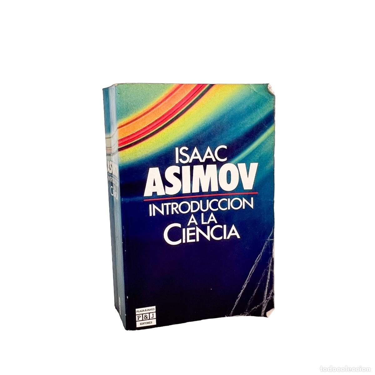 Libros de segunda mano de ciencias: Introducci&oacute;n a la Ciencia, Isaac Asimov - Foto 1