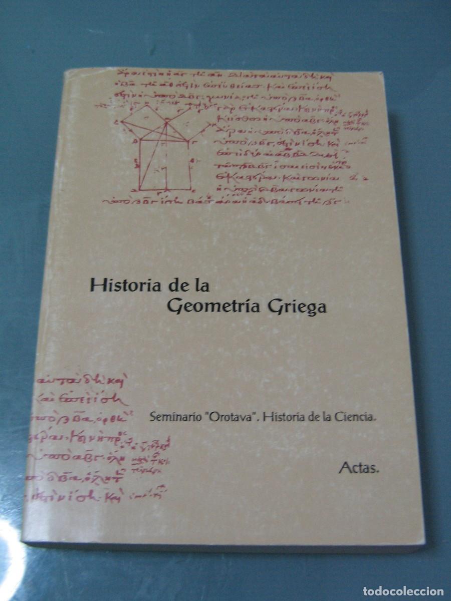 Libros de segunda mano de ciencias: HISTORIA DE LA GEOMETR&Iacute;A GRIEGA - Foto 1