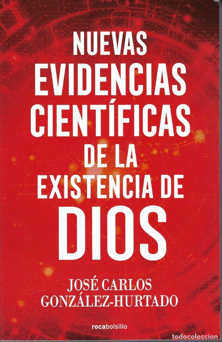 Libros de segunda mano de ciencias: Nuevas evidencias cient&iacute;ficas de la existencia de Dios