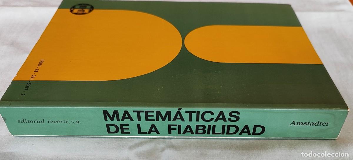 Libros de segunda mano de ciencias: BERTRAM L. AMSTADTER .- MATEM&Aacute;TICAS DE LA FIABILIDAD. - Foto 5