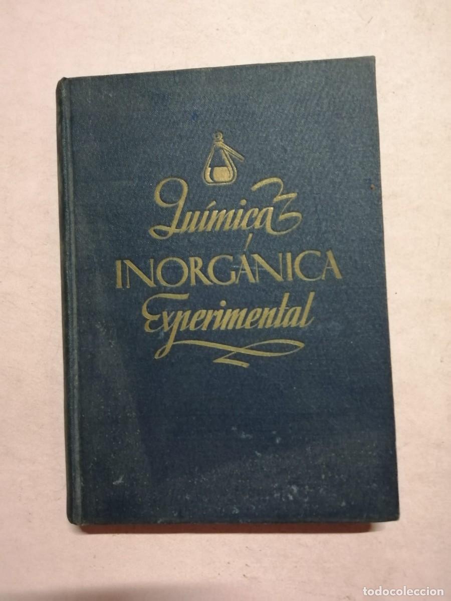 Libros de segunda mano de ciencias: QUIMICA INORGANICA EXPERIMENTAL (HERMANN ROMPP) - Foto 1