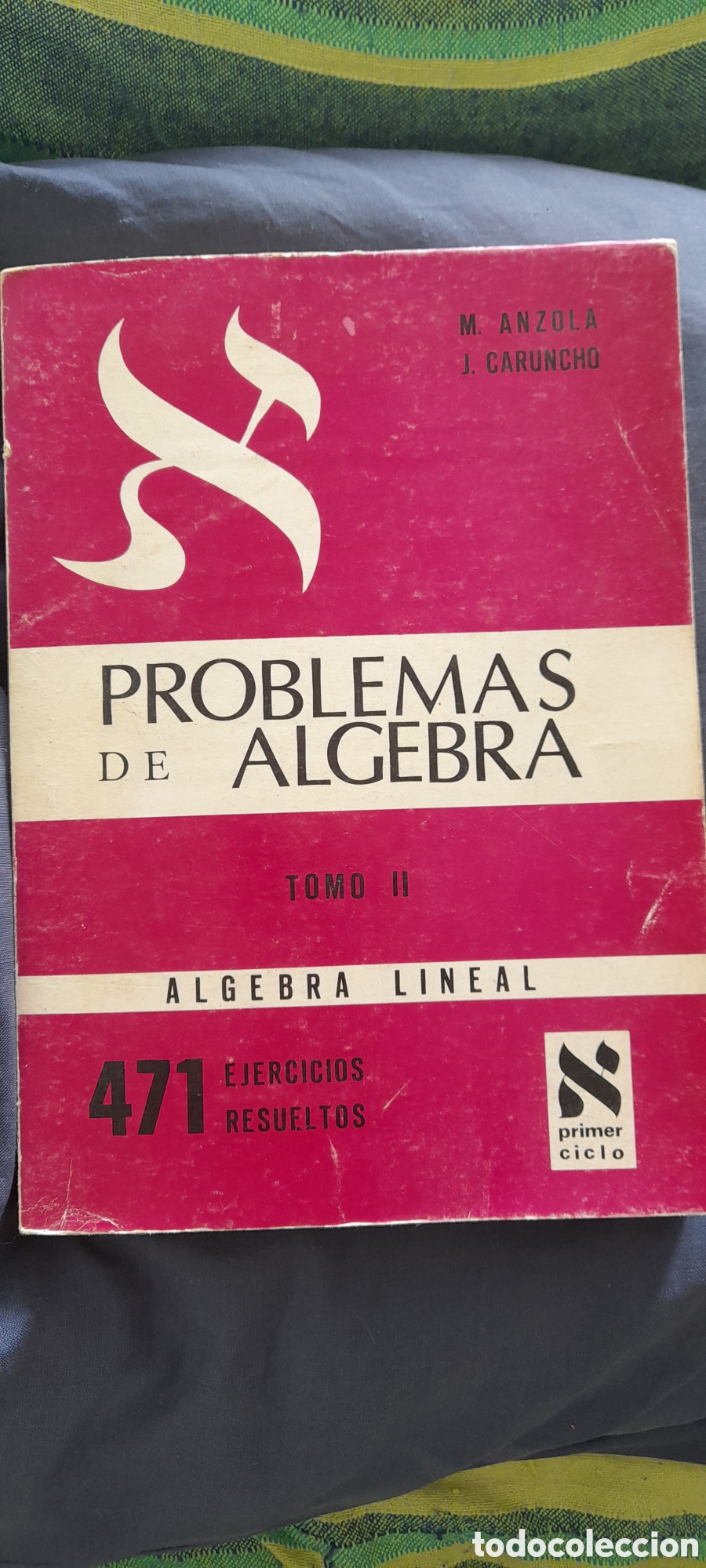 Libros de segunda mano de ciencias: Problemas de &aacute;lgebra. M. Anzola - Foto 1