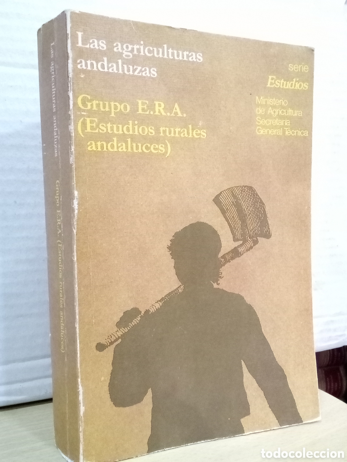 Second hand books: Las agriculturas andaluzas - Grupo ERA (Estudios Rurales Andaluces)