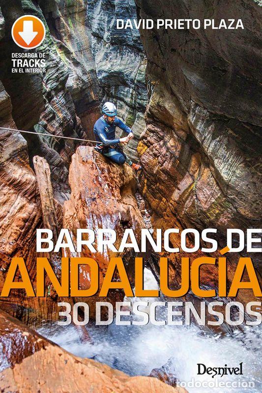 Libros de segunda mano: Barrancos de Andaluc&iacute;a. - Prieto Plaza, David. - Foto 1