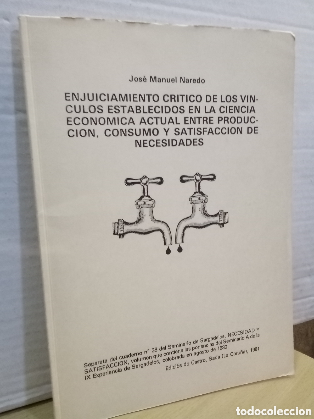 Libros de segunda mano: Enjuiciamiento cr&iacute;tico de los v&iacute;nculos establecidos en la ciencia econ&oacute;mica actual
