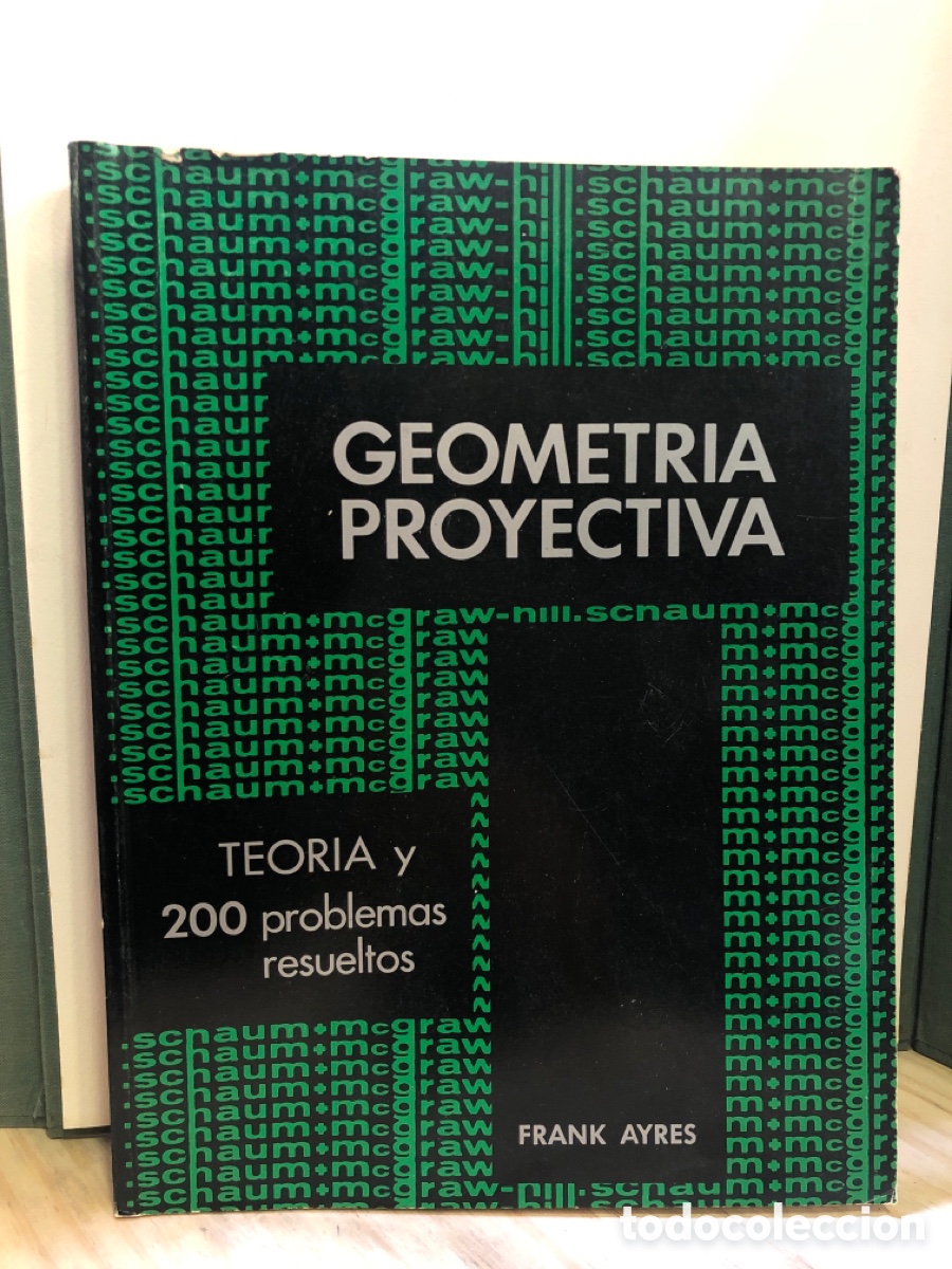 Libros de segunda mano de ciencias: Geometr&iacute;a Proyectiva - Frank Ayres