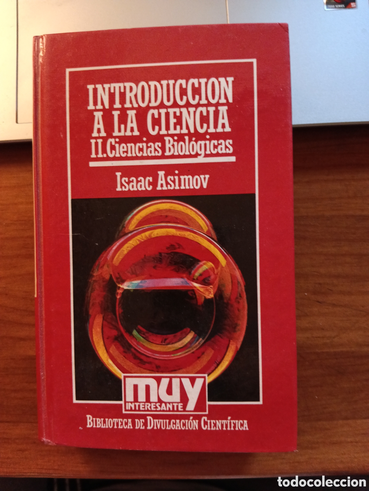 Libros de segunda mano: Introducci&oacute;n a la ciencia, II Ciencias Biol&oacute;gicas, Isaac Asimov